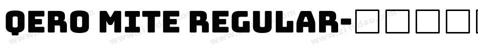 Qero Mite Regular字体转换